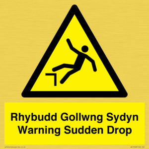 Rhybudd Gollwng Sydyn Warning Sudden Drop